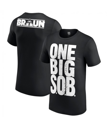 Men's Black Braun Strowman One Big SOB T-Shirt